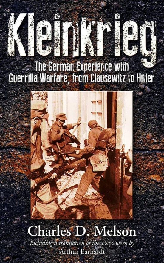 Kleinkrieg: The German Experience with Guerilla Warfare