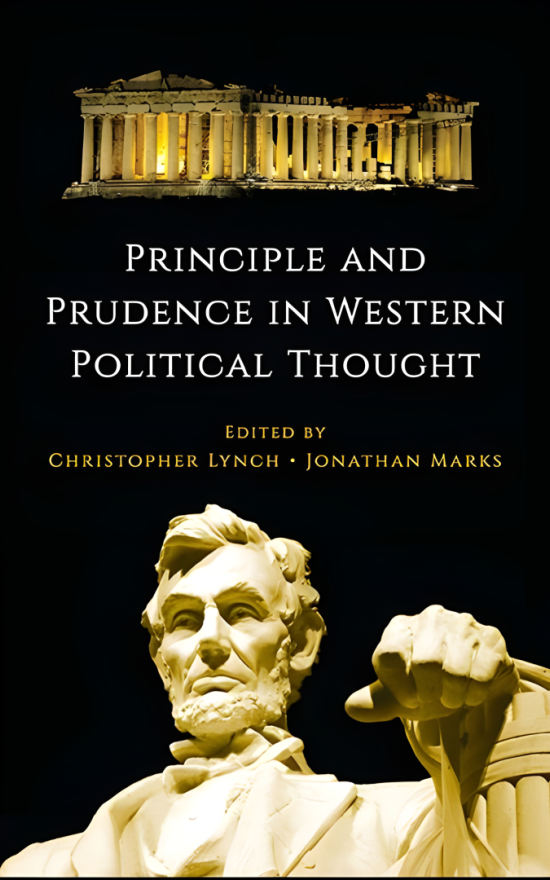 Principle and Prudence in Western Political Thought