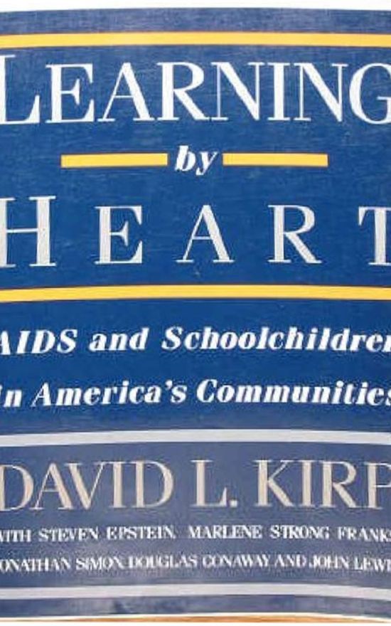 Learning By Heart: AIDS and Schoolchildren in American Communities